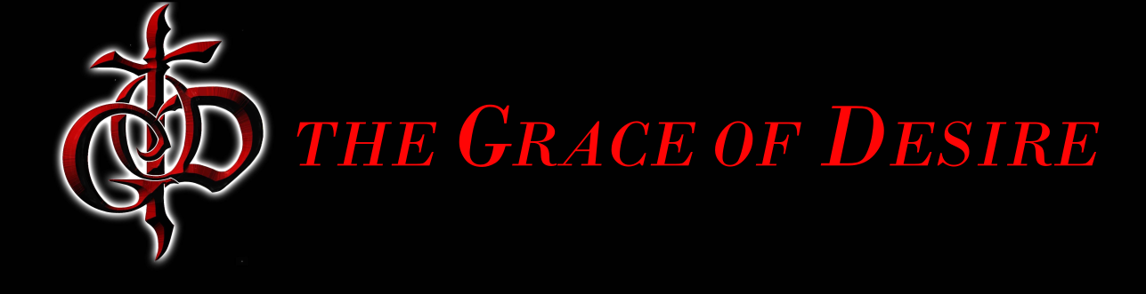 THE GRACE OF DESIRE